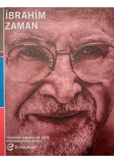 İbrahim Zaman Eczacıbaşı Fotoğraf Sanatçıları Dizisi