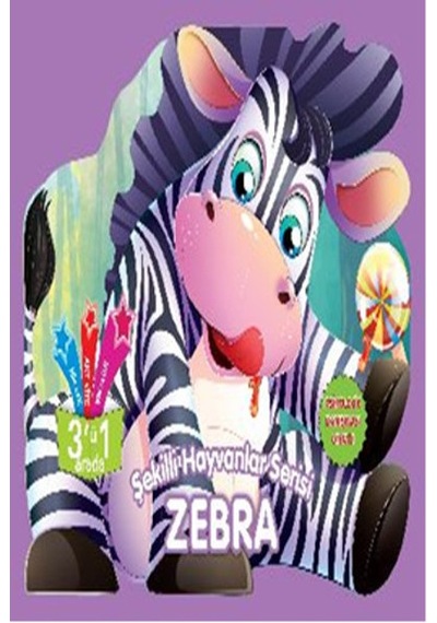 Şekilli Hayvanlar Serisi - Zebra- Parıltı Yayınları