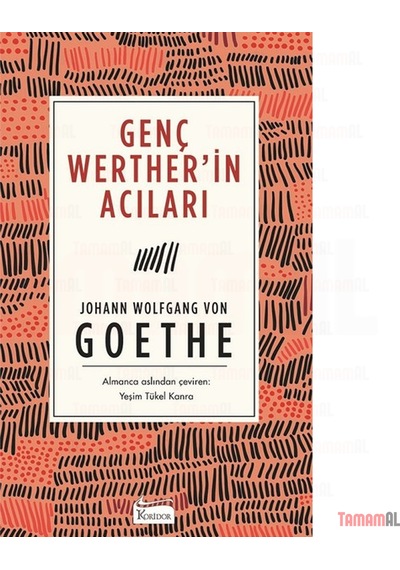 Genç Werther Acilari Goethe Bez Ciltli Sert Kapak Dünya Klasikler