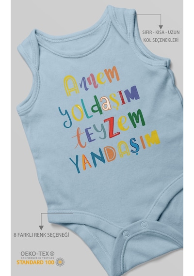 Annem Yoldaşım Teyzem Yandaşım Baskılı Bebek Zıbını Çıtçıtlı Body %100 Pamuk Sıfır Kol Bebe Mavisi