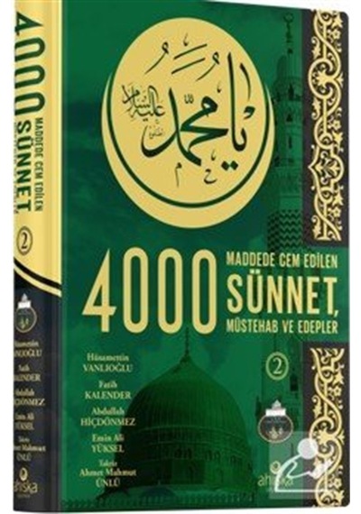 4000 Sünnet Müstehab Ve Edepler 2. Cilt / Kolektif