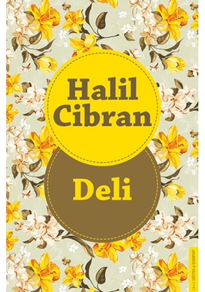 Deli - Halil Cibran - Destek Yayınları