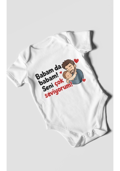 Morivokids Babam Da Babam Seni Çok Seviyorum Kısa Kollu Bebek Body %100 Pamuk Beyaz