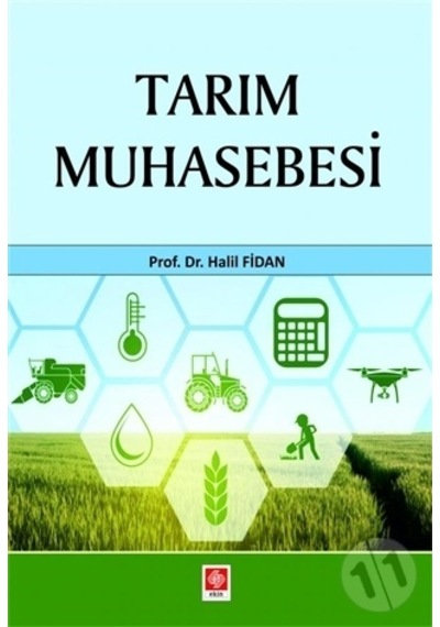 Tarım Muhasebesi - Halil Fidan - Ekin Basım Yayın