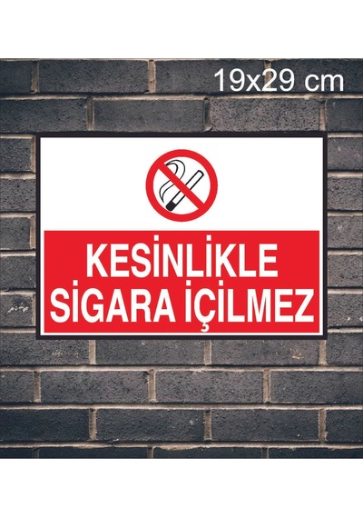 Kesinlikle Sigara İçilmez Metal Uyarı Levhası