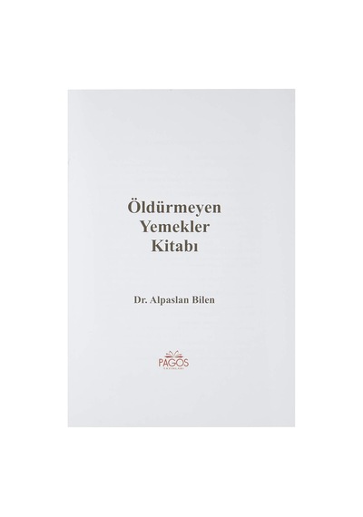 Öldürmeyen Yemekler Kitabı