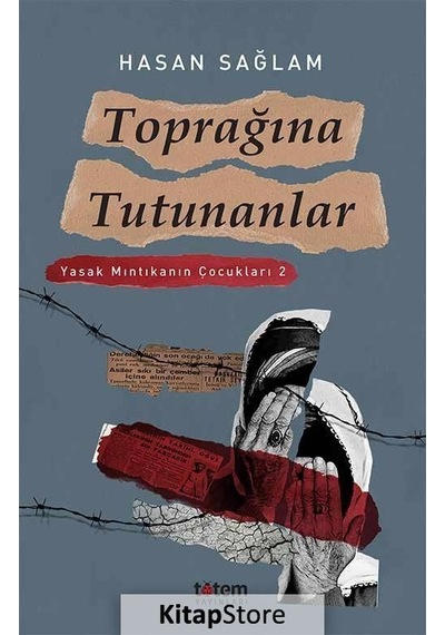Kitapstore Toprağına Tutunanlar - Hasan Sağlam