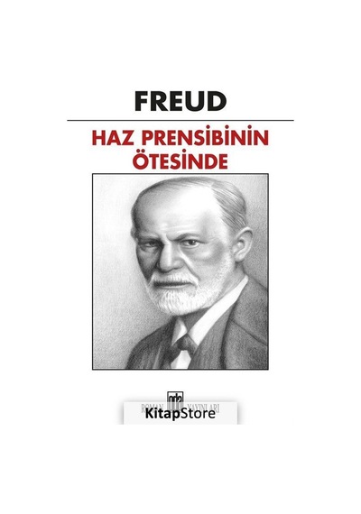 Haz Prensibinin Ötesinde / Sigmund Freud
