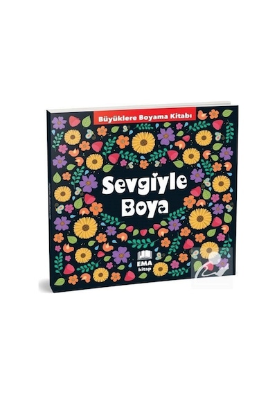Sevgiyle Boya - Büyüklere Boyama Kitabı - Komisyon