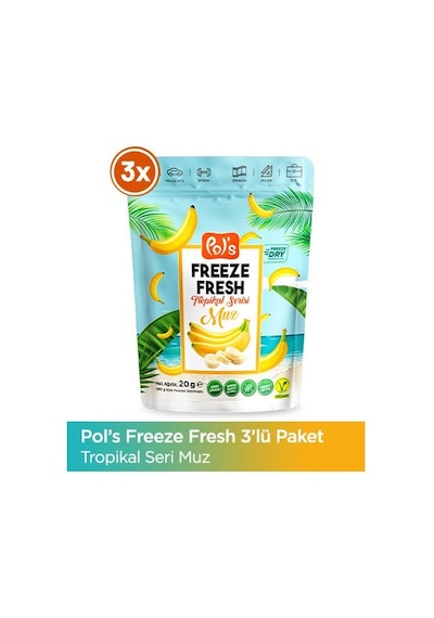 Pol's Freeze Fresh Muz 20 G X 3 Adet Freeze Dry Dondurularak Kurutulmuş Meyve 20 G