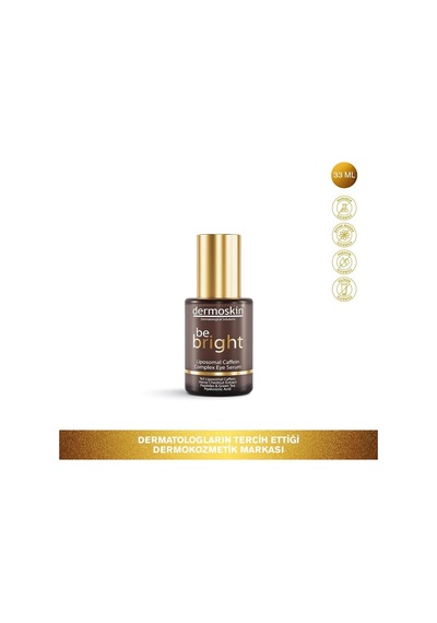 Dermoskin Be Bright%15 Liposomal Caffein Complex Eye Serum