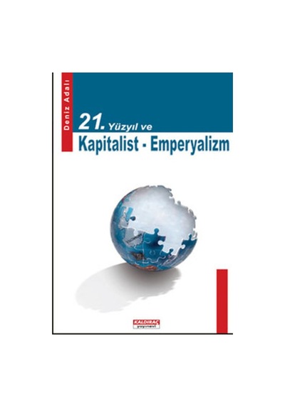 21.Yüzyıl Ve Kapitalizm-Emperyalizm 164355618