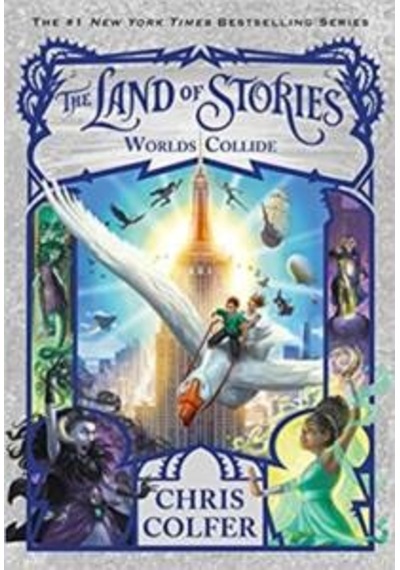 The Land Of Stories 6: Worlds Collide 9780316355889