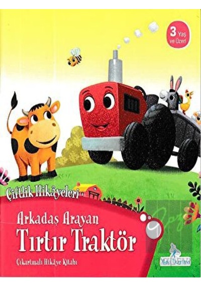 Arkadaş Arayan Tırtır Traktör - Çiftlik Hikayeleri Mavi Uçurtma Yayınları  -  Mavi Uçurtma Yayınları