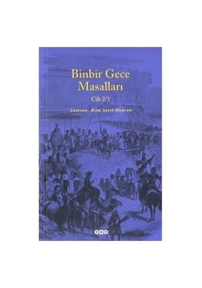 Binbir Gece Masalları, Efsanevi Hikayeler 2/1
