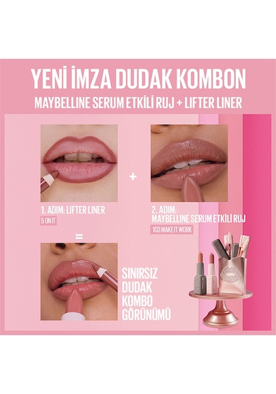 Maybelline New York Serum Etkili Hyalüronik Asit Ve Besleyici Yağ İçeren Satin Ruj 103 Make It Work Allow Custom