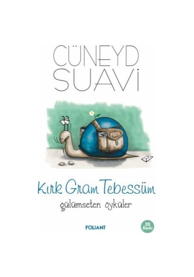 Kırk Gram Tebessüm Gülümseten Öyküler - Kyut-876447
