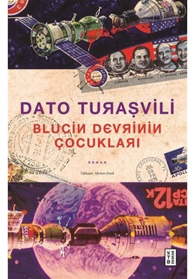 Blucin Devrinin Çocukları - Dato Turaşvili - Ketebe