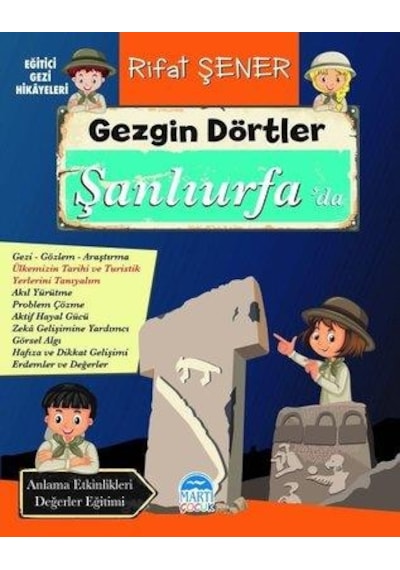 Gezgin Dörtler Şanlıurfada - Rıfat Şener - Martı Çocuk