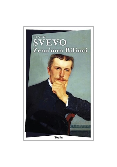 Zenonun Bilinci - Italo Svevo - Zeplin Kitap