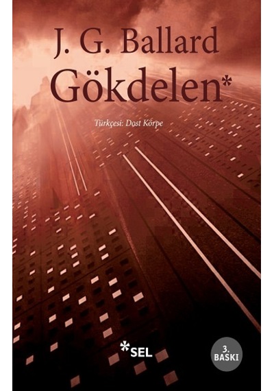 Gökdelen - James G. Ballard - Sel Yayıncılık