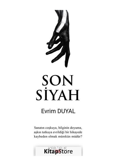 Son Siyah - Evrim Duyal - Kerasus