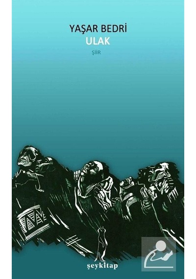 Ulak - Yaşar Bedri - ŞYK Kitap