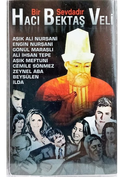 Bir Sevdadır - Hacı Bektaş Veli (Kaset)