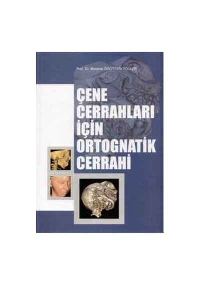 Çene Cerrahları İçin Ortognatik Cerrahi