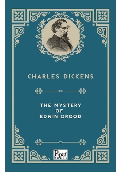 The Mystery Of Edwin Drood - Charles Dickens - Paper Books