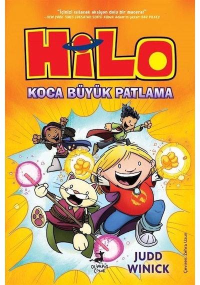 Hilo 3 : Koca Büyük Patlama / Judd Winick