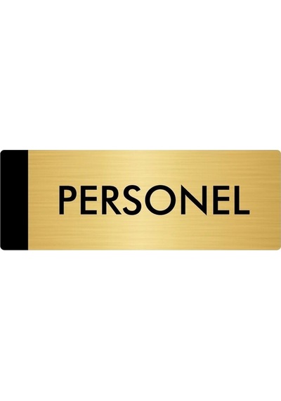 Metal Yönlendirme Levhası, Departman Kapı Isimliği Personel 10x20 Cm Altın Renk