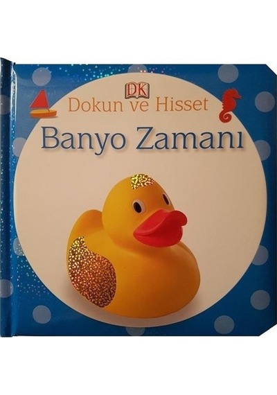 Dokun ve Hisset Banyo  Zamanı