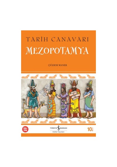 Tarih Canavarı - Mezopotamya