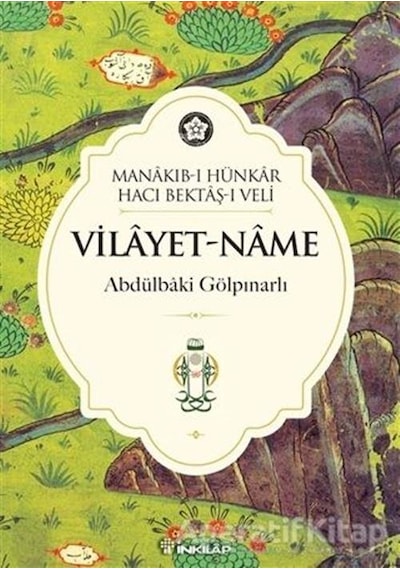 Vilayetname - Abdülbaki Gölpınarlı - İnkılap Kitabevi
