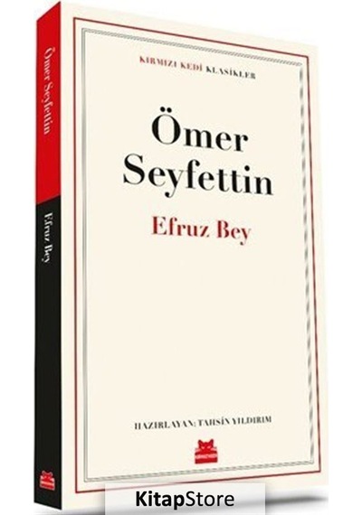 Efruz Bey / Ömer Seyfettin N11.4248