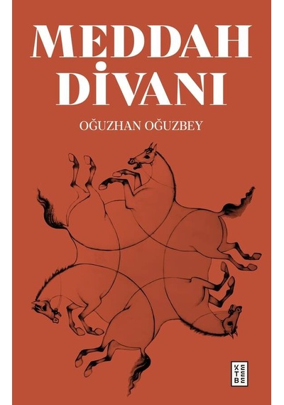 Ketebe Oğuzhan Oğuzbey Meddah Divanı