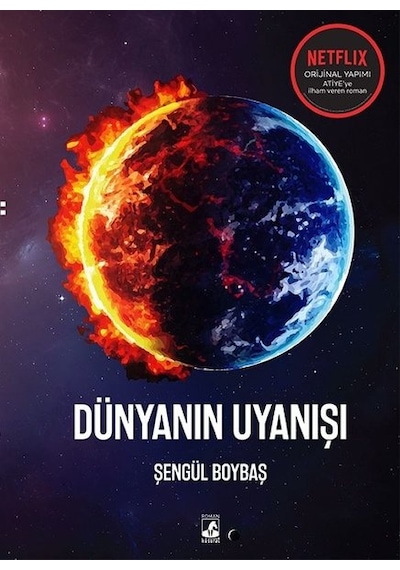 Dünyanın Uyanışı - Şengül Boybaş - Küsurat