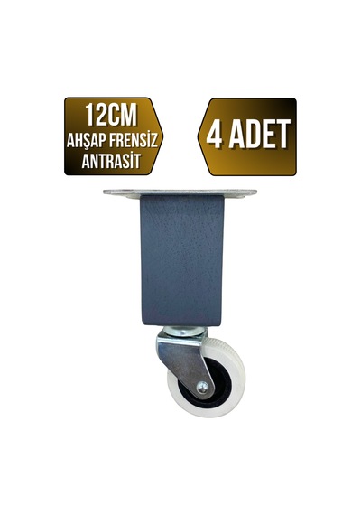 Kale Ahşap Tekerli Ayak Mobilya Masa Dolap Tekerli Ayağı 12cm Frensiz Antrasit 4 Adet