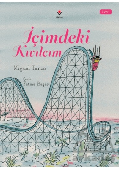 İçimdeki Kıvılcım Tübitak Yayınları