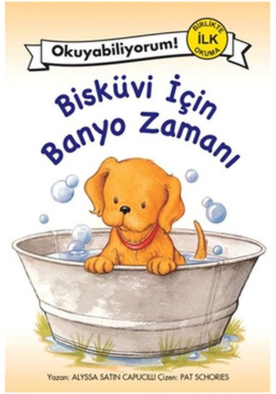 Bisküvi İçin Banyo Zamanı - Alyssa Satin Capucilli - Pegasus
