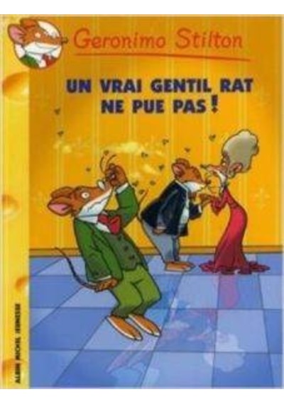 Un Vrai Gentil Rat Ne Pue Pas! (Tome 31) 9782226173881