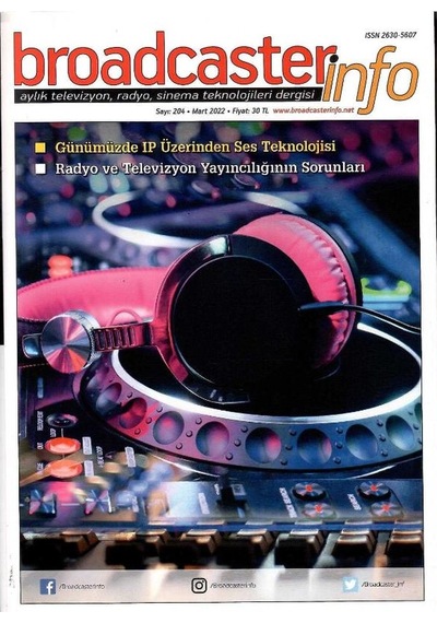 Broadcasterinfo:aylık Televizyon,radyo,sinema Teknolojileri Dergisi: Radyo Ve Televizyon Yayıncılığının Sorunları Sayı:204-mart 2022 Retro Koleksiyon Eski Baskı