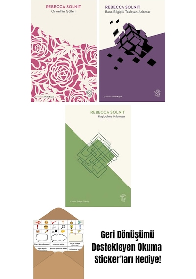 Orwell İn Gülleri + Bana Bilgiçlik Taslayan Adamlar + Kaybolma Kılavuzu