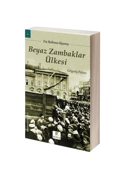 Beyaz Zambaklar Ülkesi - Grigory Petrov - Elma Yayınevi