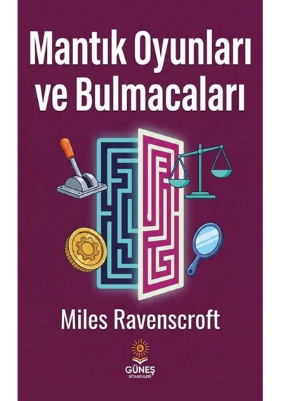 Mantık Oyunları Ve Bulmacaları / Miles Ravenscroft