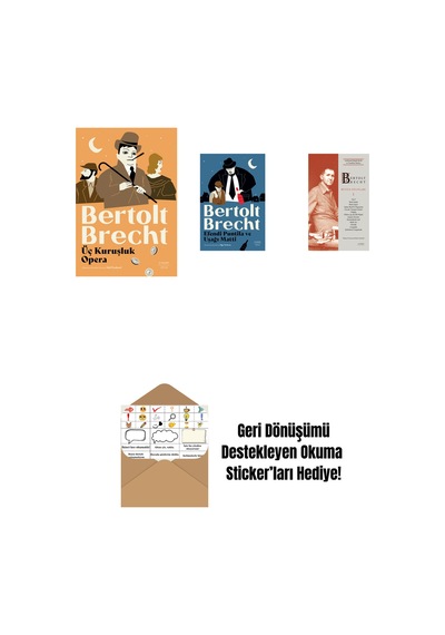 Üç Kuruşluk Opera + Efendi Puntila Ve Uşağı Matti + Bertolt Brecht - Bütün Oyunları 1 + Okuma Sticker'ları