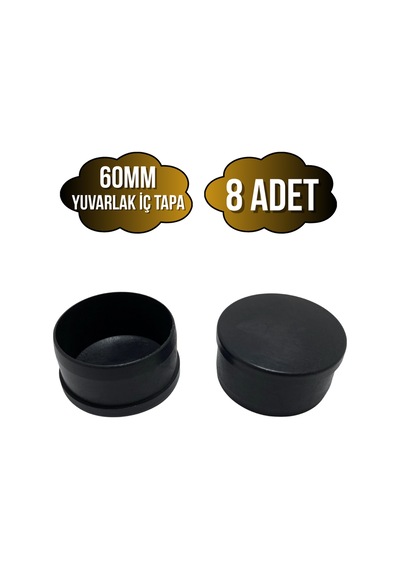Yuvarlak Demir Profil İç Tapa Geçme Plastik Ayak Geçme Koruma Plastiği 60mm 8 Adet Siyah Siyah