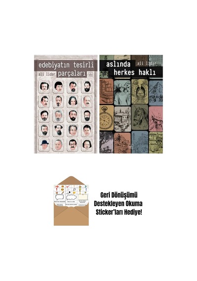 Edebiyatın Tesirli Parçaları + Aslında Herkes Haklı