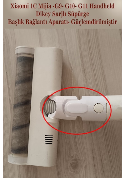 Xiaomi 1c- G9- G10- G11 Handheld Süpürücü Başlık Bağlantı Aparat